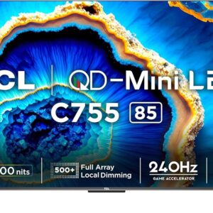 TCL 85C755 QD-Mini LED 4K TV